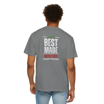 Paisani "Food is Best Made With Love" T-Shirt