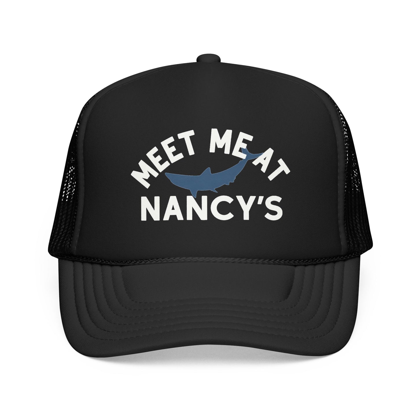 Meet Me at Nancy's Foam Trucker Hat