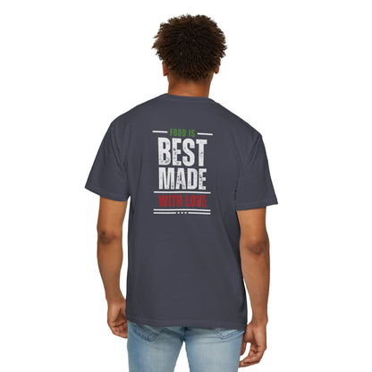 Paisani "Food is Best Made With Love" T-Shirt