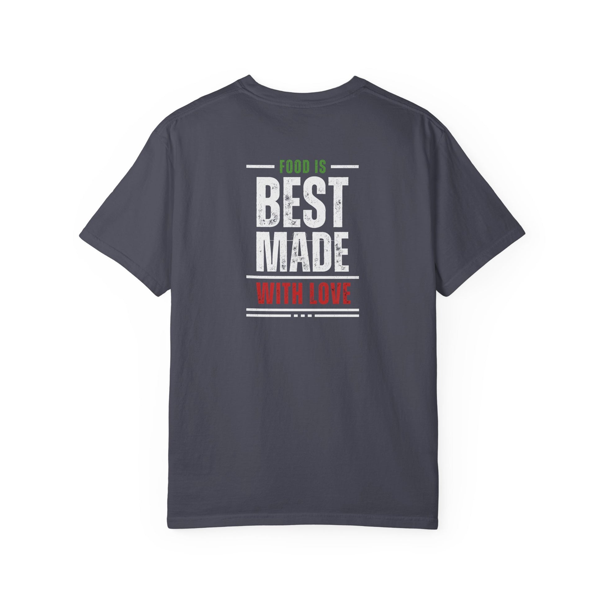 Paisani "Food is Best Made With Love" T-Shirt