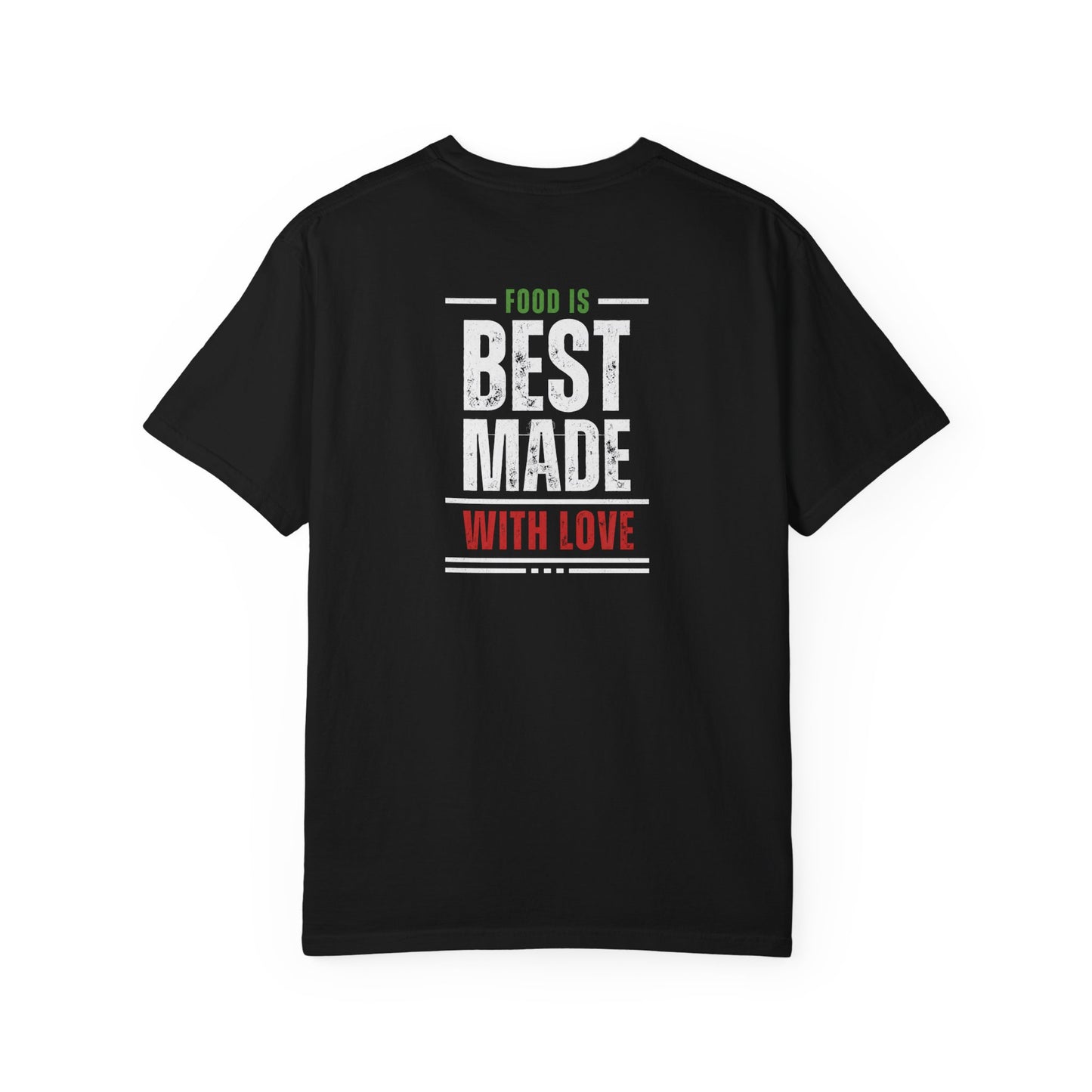 Paisani "Food is Best Made With Love" T-Shirt