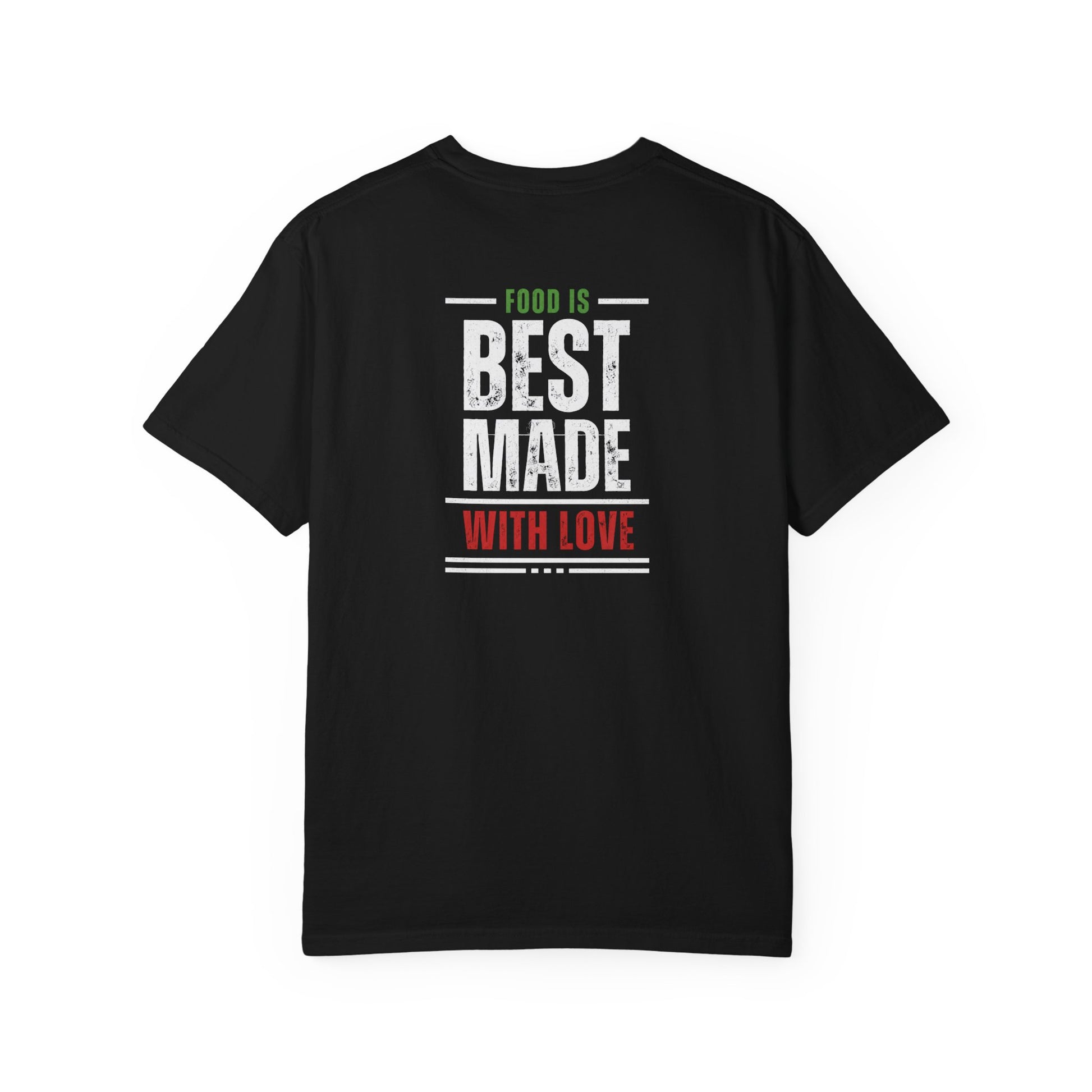 Paisani "Food is Best Made With Love" T-Shirt