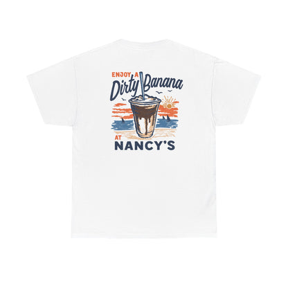 Nancy's Dirty Banana T-Shirt