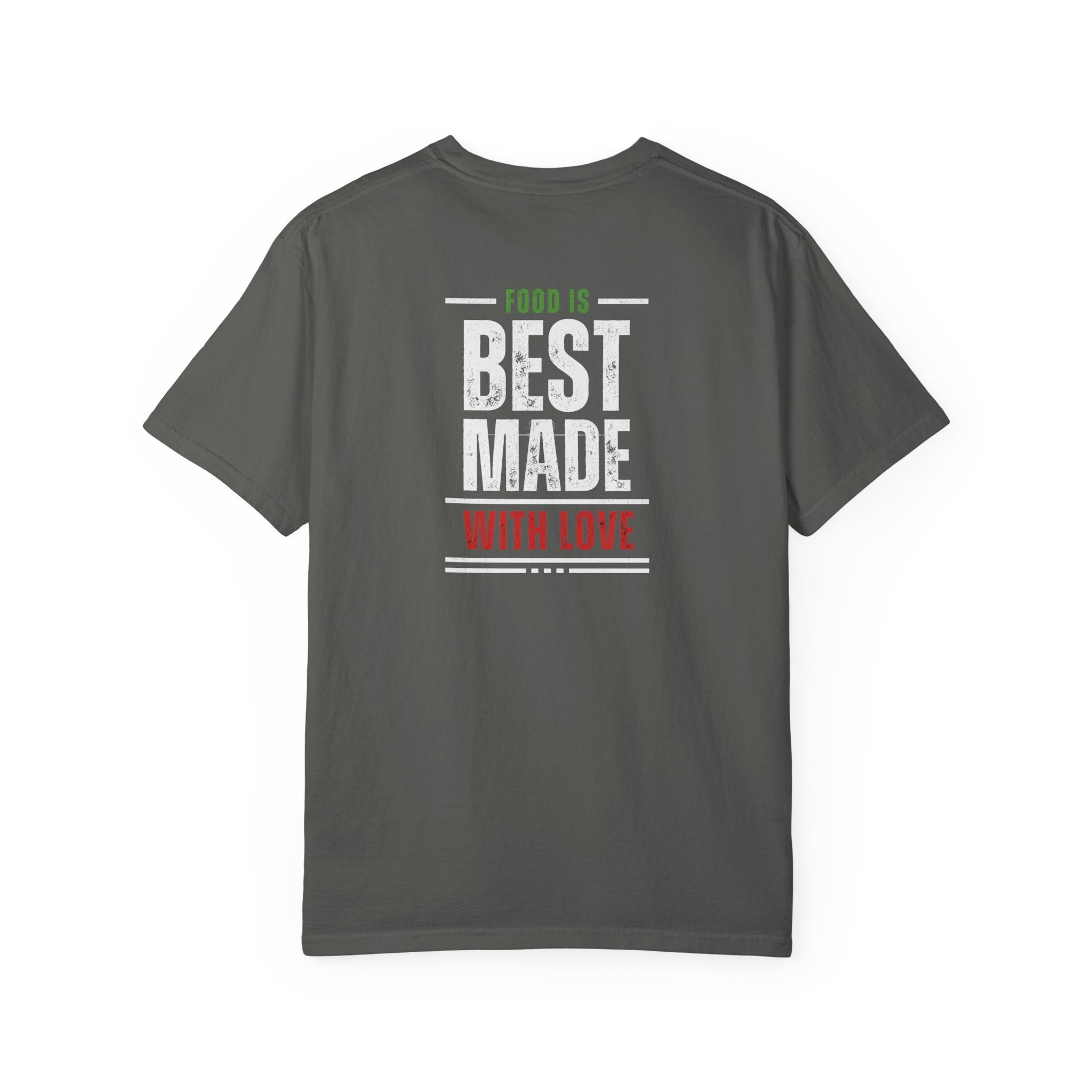 Paisani "Food is Best Made With Love" T-Shirt