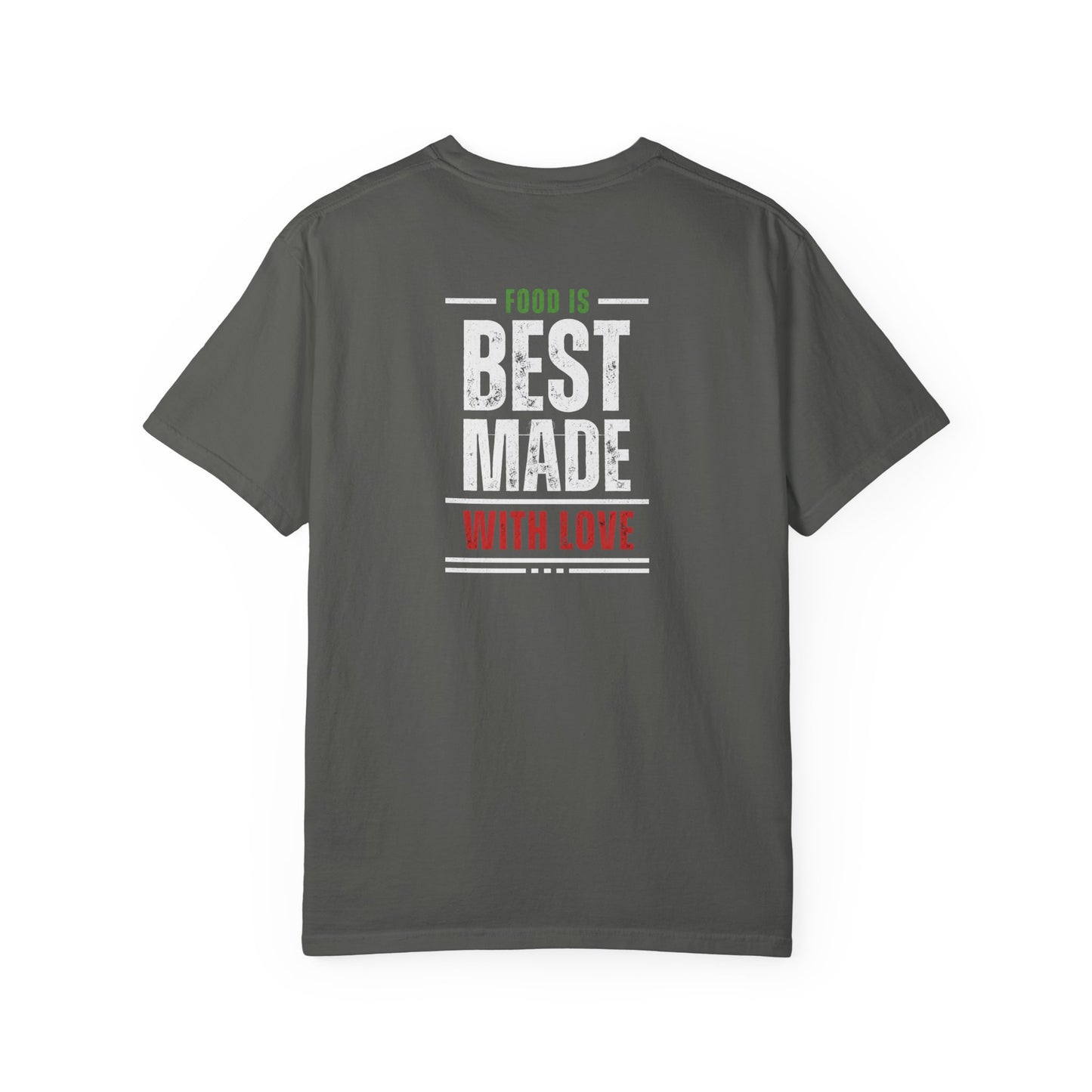 Paisani "Food is Best Made With Love" T-Shirt