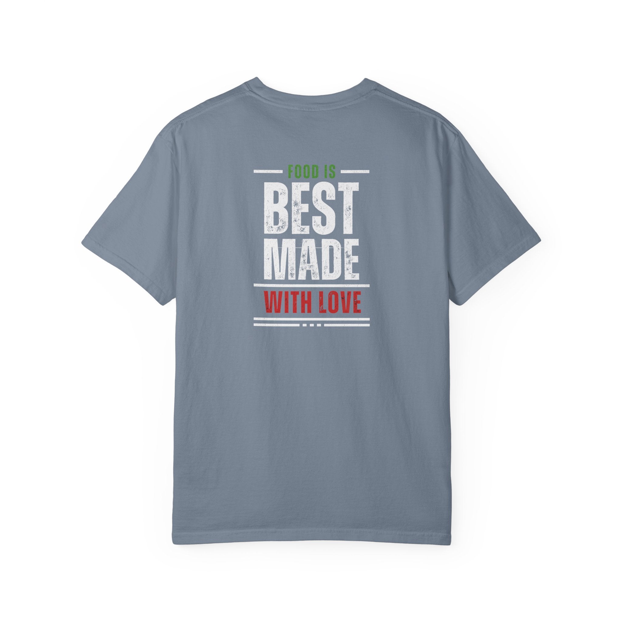 Paisani "Food is Best Made With Love" T-Shirt