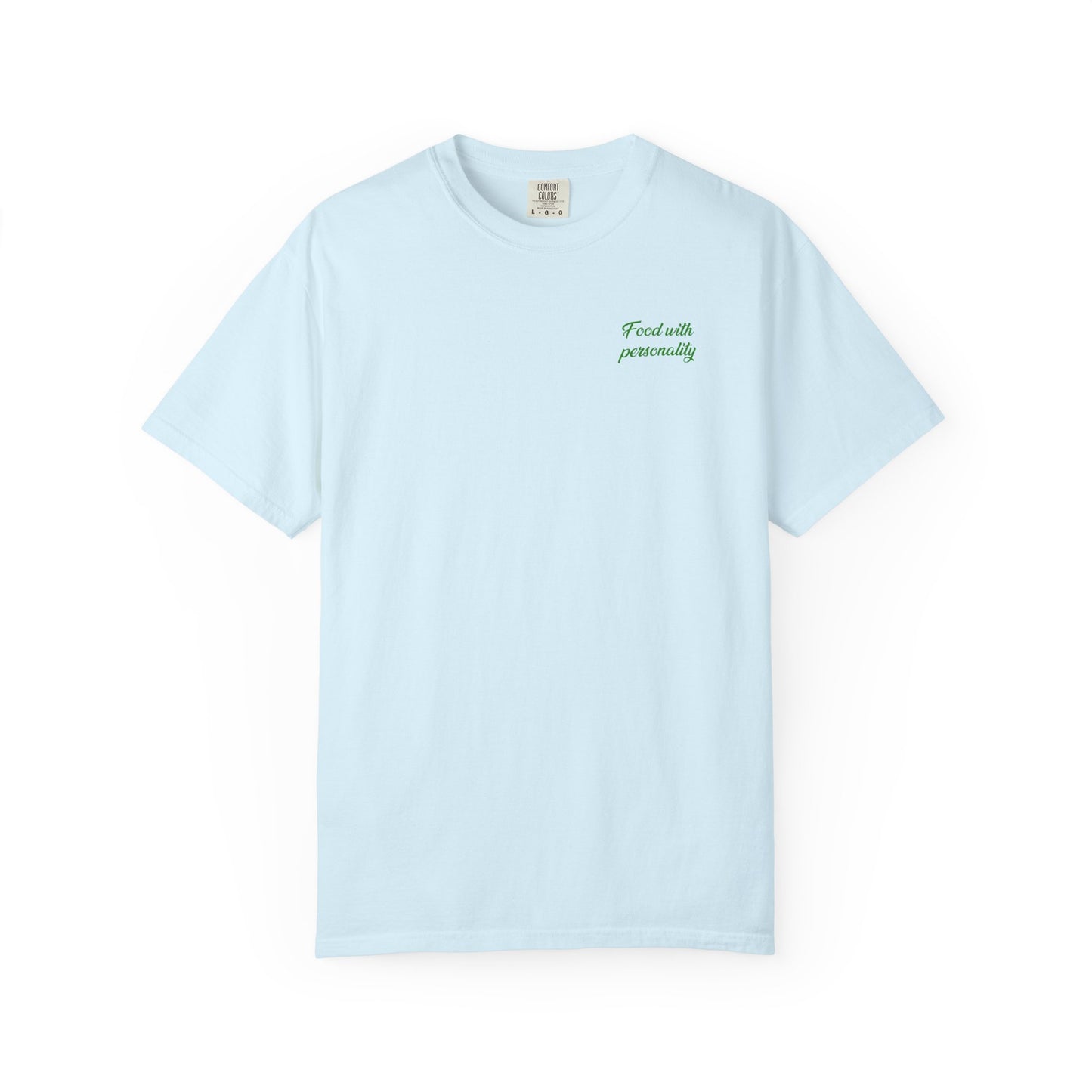 Paisani "Life Is Too Short to Eat Bad Food" T-Shirt