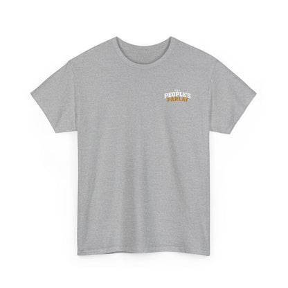 The People's Parlay T-Shirt