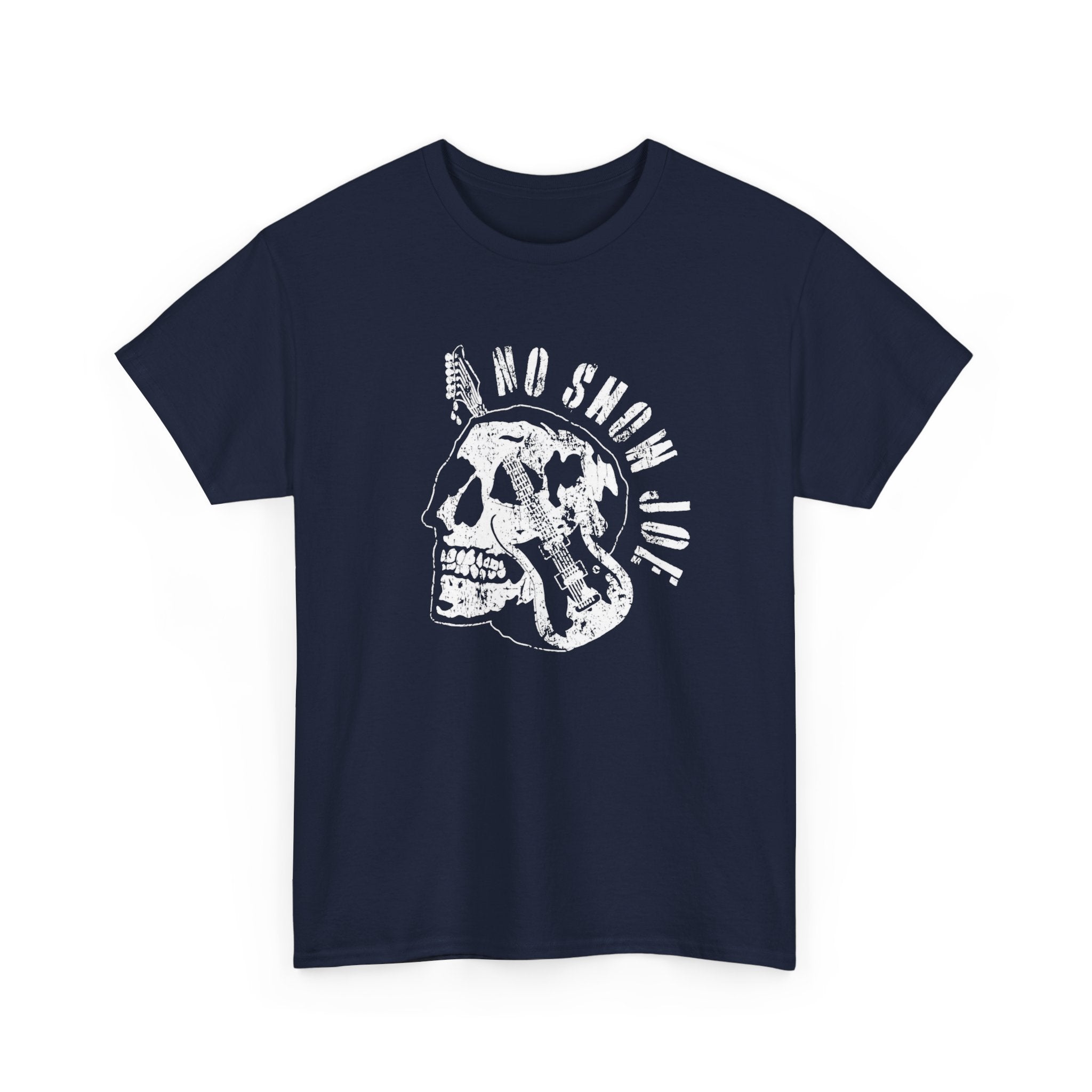 No Show Joe T-Shirt
