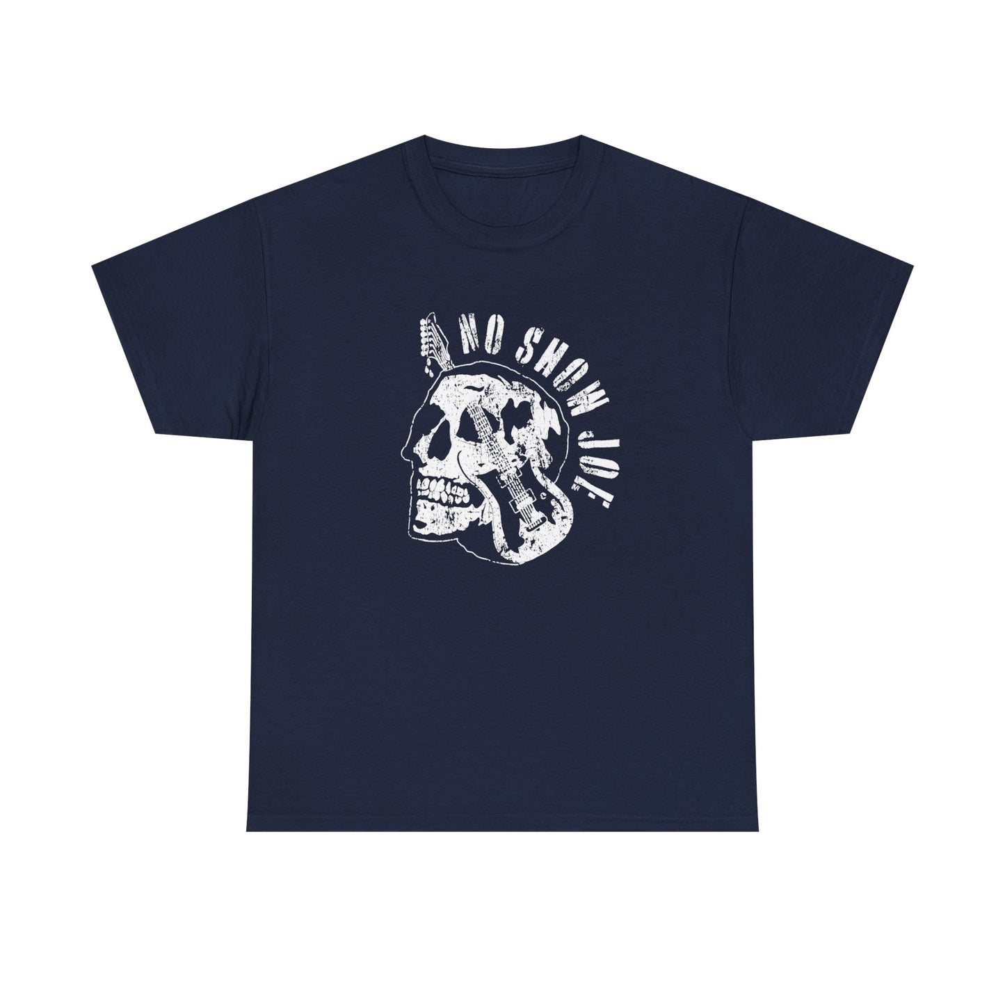 No Show Joe T-Shirt